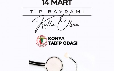 14 Mart Tıp Bayramı Kutlu Olsun