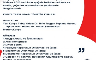 KONYA TABİP ODASI OLAĞAN MALİ GENEL KURUL DUYURUSU